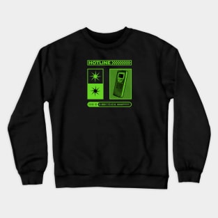 Hotline Crewneck Sweatshirt